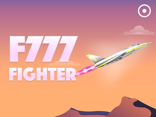 556bet F777 Fighter